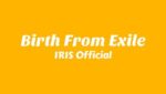 Birth From Exile Lyrics