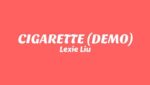 CIGARETTE Lyrics