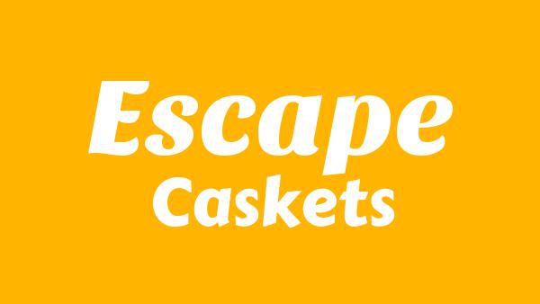 Escape Lyrics - Caskets