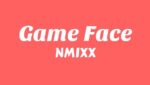 Game Face Lyrics