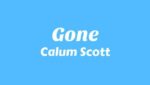 Gone Lyrics