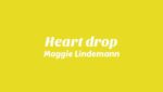 Heart drop Lyrics