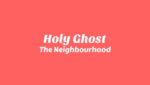 Holy Ghost Lyrics