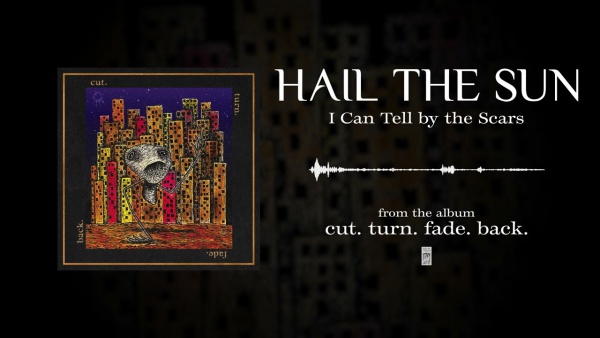 I Can Tell By The Scars Lyrics - Hail the Sun