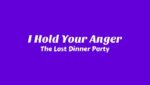 I Hold Your Anger Lyrics