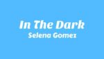 In The Dark Lyrics