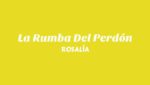 La Rumba Del Perdón  (English Translation) Lyrics