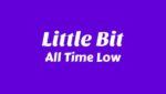Little Bit Lyrics