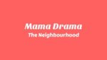 Mama Drama Lyrics