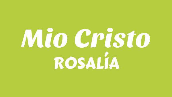 Mio Cristo Lyrics (English Translation) - ROSALÍA