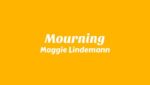 Mourning Lyrics