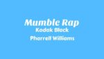 Mumble Rap Lyrics
