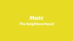 Mute Lyrics