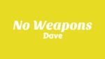 No Weapons Lyrics