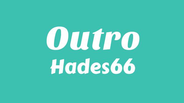 Outro (6EIS 6EIS THE MIXTAPE) Lyrics - Hades66