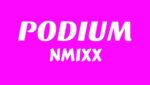 PODIUM Lyrics