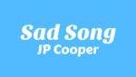 Sad Song Lyrics