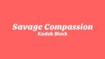 Savage Compassion Lyrics