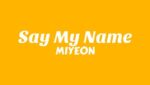 Say My Name  (English Translation) Lyrics