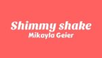 Shimmy Shake Lyrics