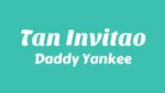 Tan Invitao’  (English Translation) Lyrics