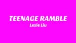 TEENAGE RAMBLE Lyrics