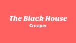 The Black House Lyrics