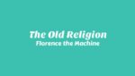 The Old Religion Lyrics