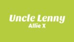 Uncle Lenny Lyrics