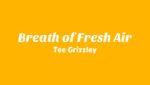 Breath of Fresh Air Lyrics