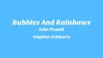 Bubbles And Rainbows Lyrics