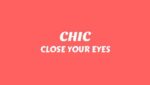 CHIC Lyrics