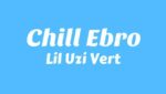 Chill Ebro Lyrics