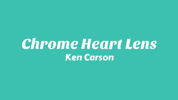 Chrome Heart Lens Lyrics - Ken Carson