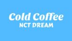 Cold Coffee Lyrics