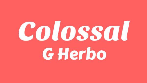 Colossal Lyrics - G Herbo