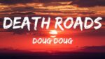 Death Road Lyrics