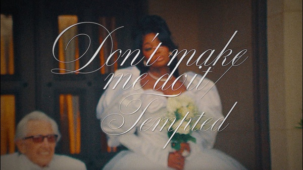 Don’t Make Me Do It / Tempted Lyrics - Summer Walker