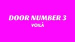 DOOR NUMBER 3 Lyrics