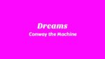 Dreams Lyrics