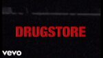 DRUGSTORE Lyrics