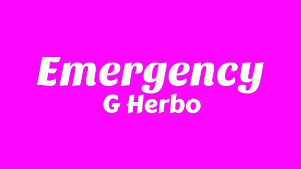 Emergency Lyrics - G Herbo