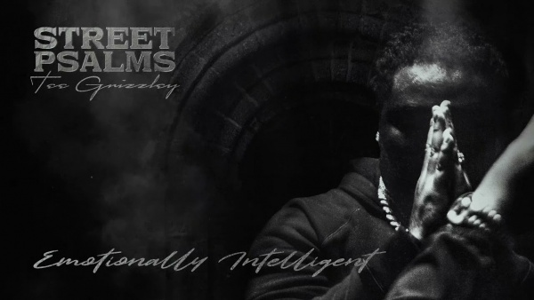 Emotionally Intelligent Lyrics - Tee Grizzley