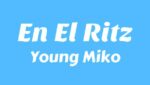 En El Ritz  (English Translation) Lyrics
