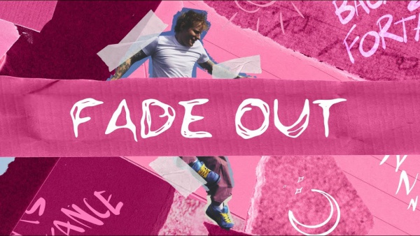 Fade Out Lyrics - Ed Sheeran