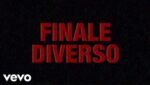 FINALE DIVERSO  (English Translation) Lyrics