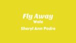 Fly Away Lyrics
