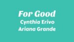 For Good Lyrics