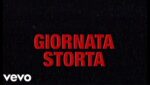 GIORNATA STORTA Lyrics