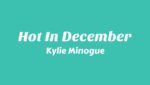 Hot In December Lyrics